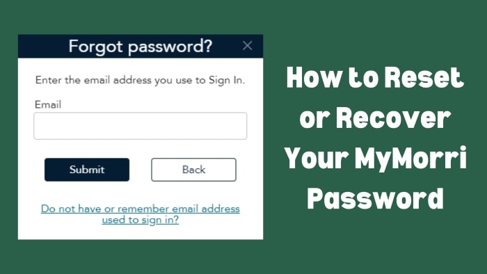 How-to-Reset-or-Recover-Your-MyMorri-Password